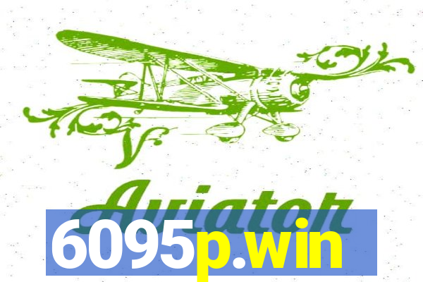6095p.win