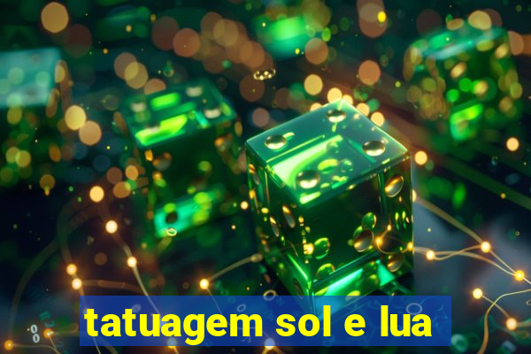 tatuagem sol e lua