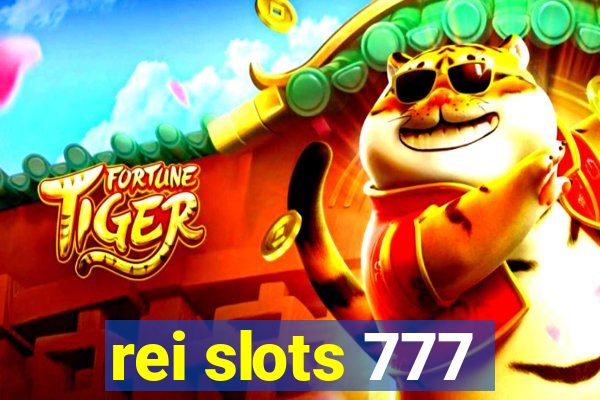 rei slots 777