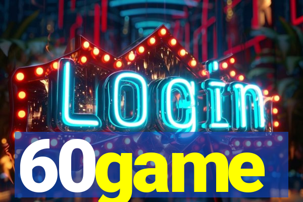 60game