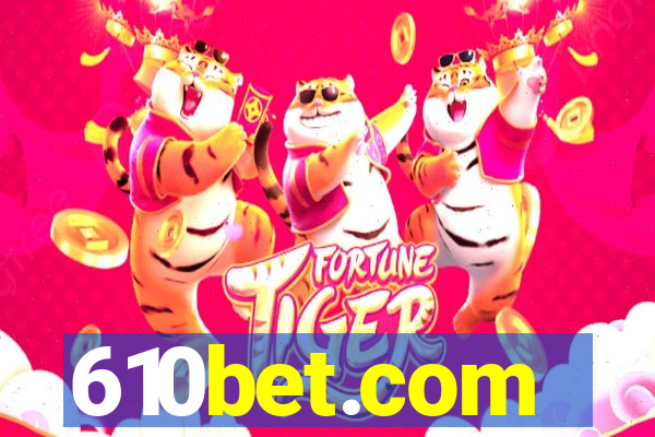 610bet.com