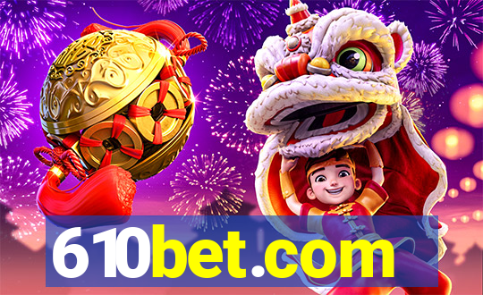 610bet.com