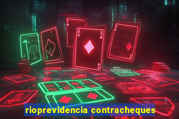 rioprevidencia contracheques