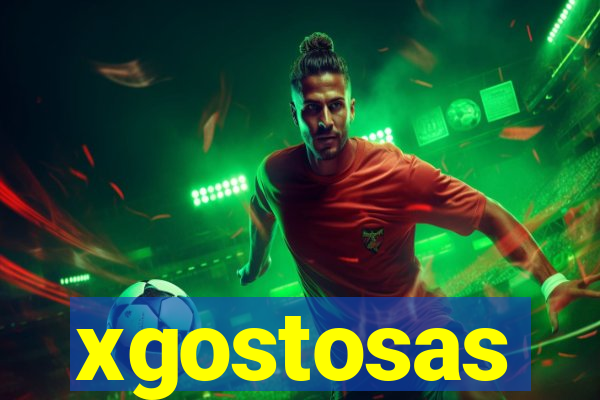 xgostosas