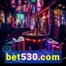 bet530.com