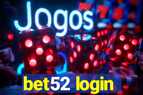 bet52 login