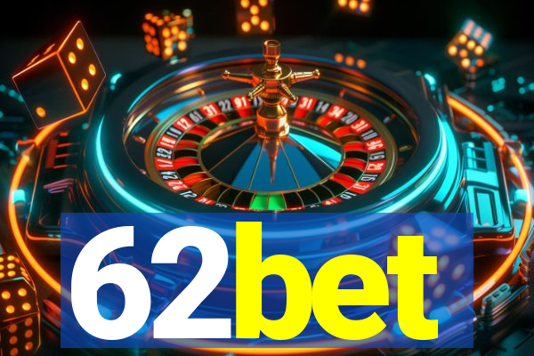 62bet