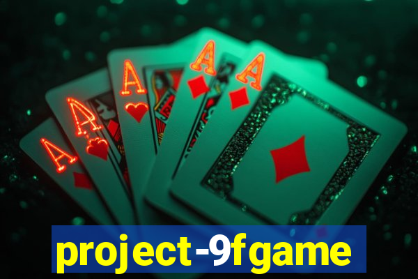 project-9fgame