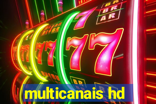 multicanais hd
