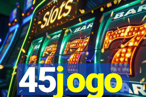 45jogo