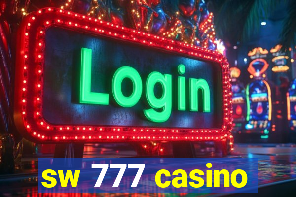 sw 777 casino