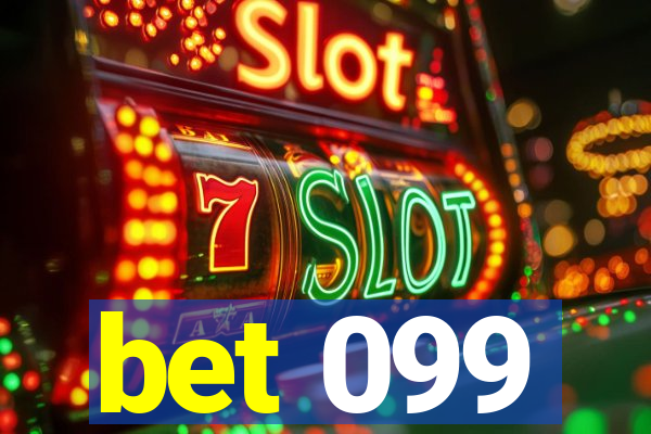 bet 099