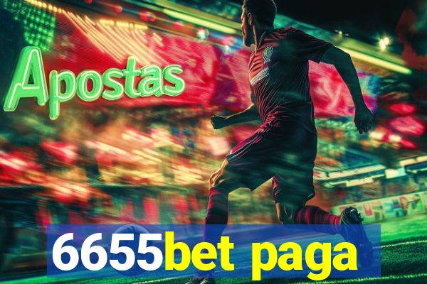 6655bet paga