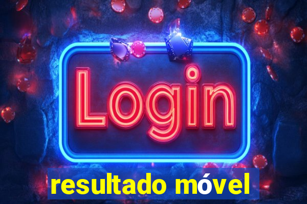 resultado móvel