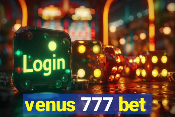 venus 777 bet