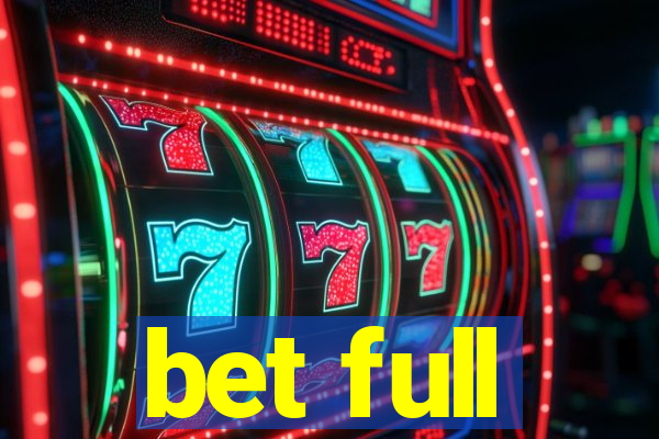 bet full