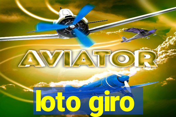loto giro