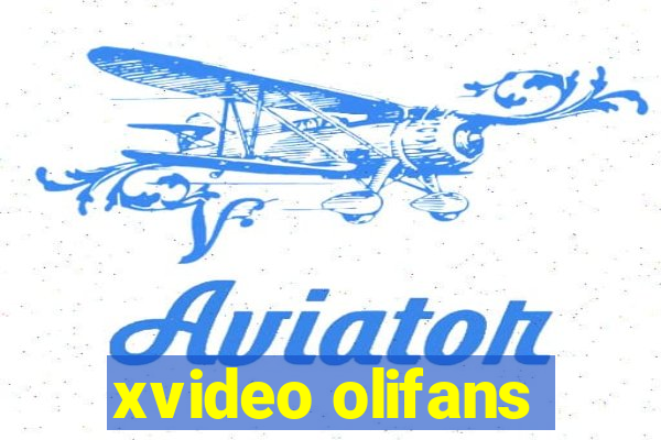 xvideo olifans