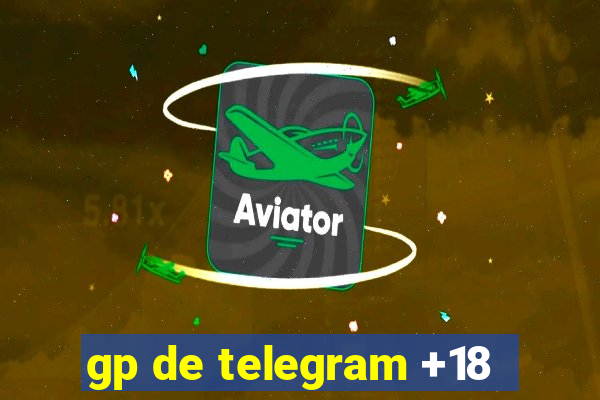 gp de telegram +18