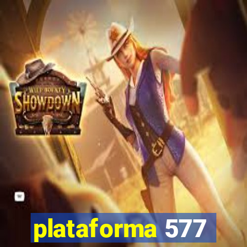 plataforma 577
