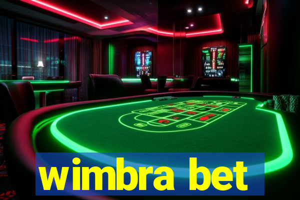 wimbra bet