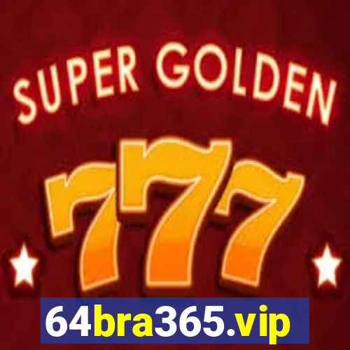 64bra365.vip