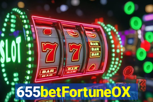 655betFortuneOX