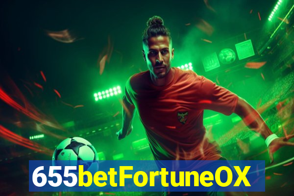 655betFortuneOX