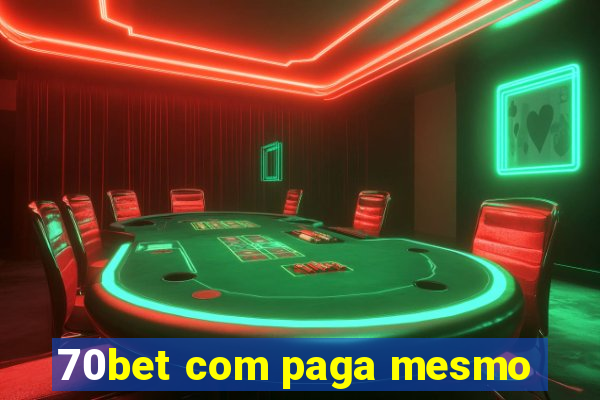 70bet com paga mesmo