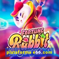 plataforma e66.com