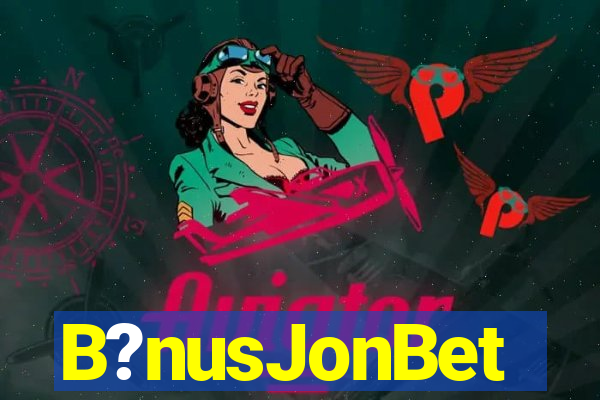B?nusJonBet