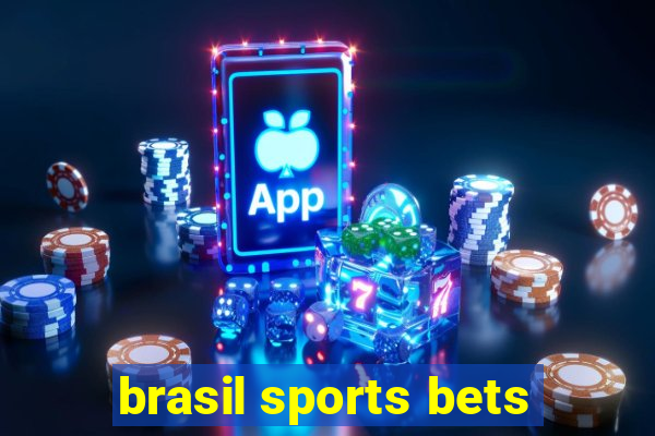 brasil sports bets