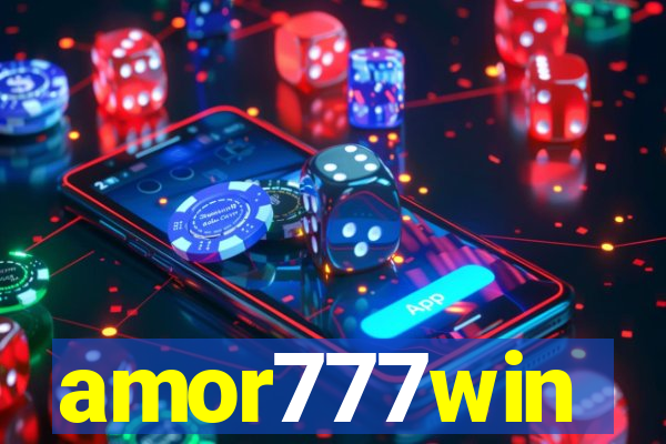 amor777win