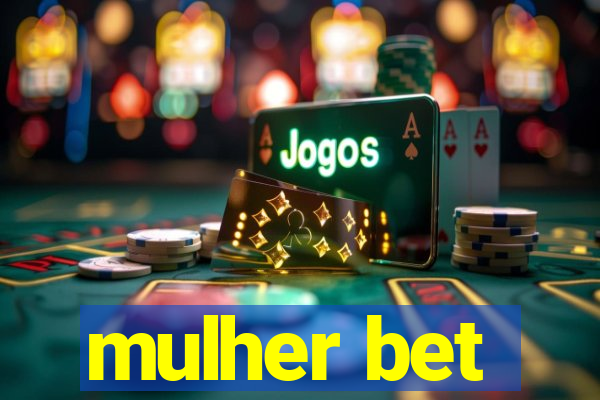 mulher bet