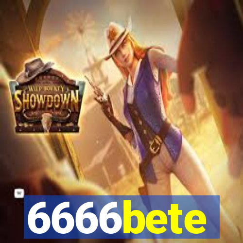 6666bete