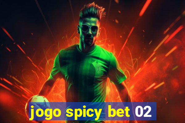 jogo spicy bet 02