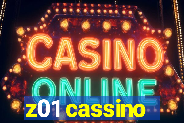 z01 cassino