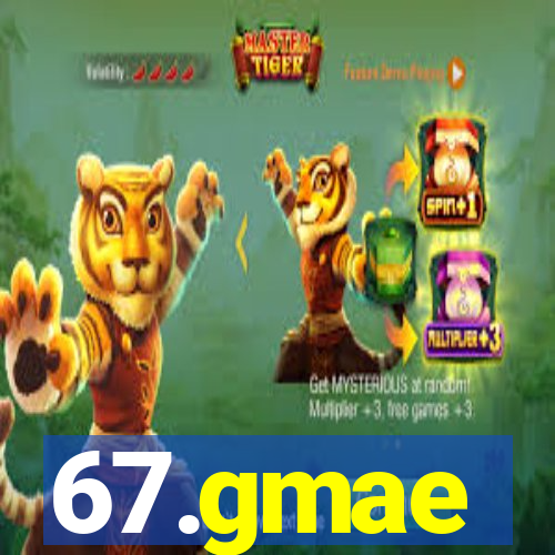 67.gmae