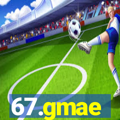 67.gmae