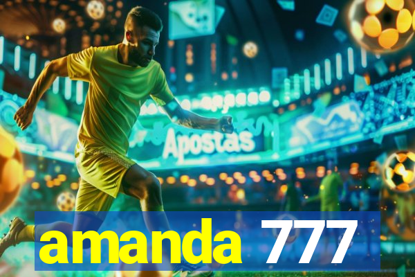 amanda 777