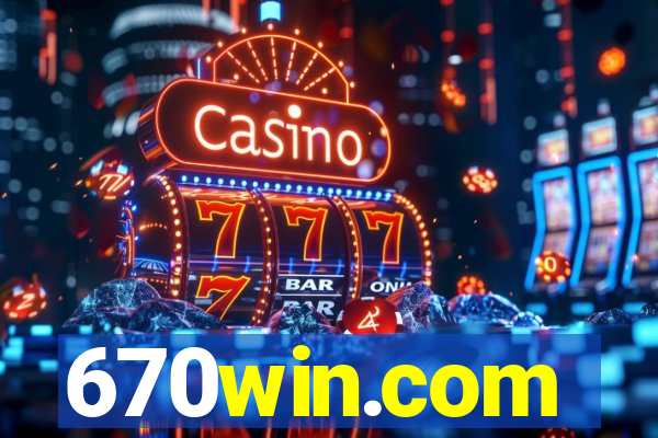 670win.com