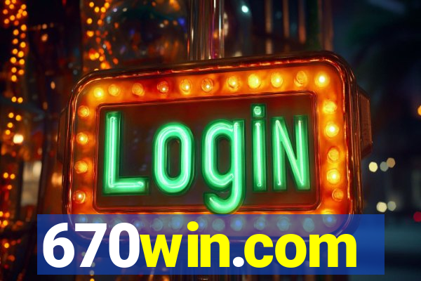 670win.com