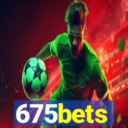 675bets