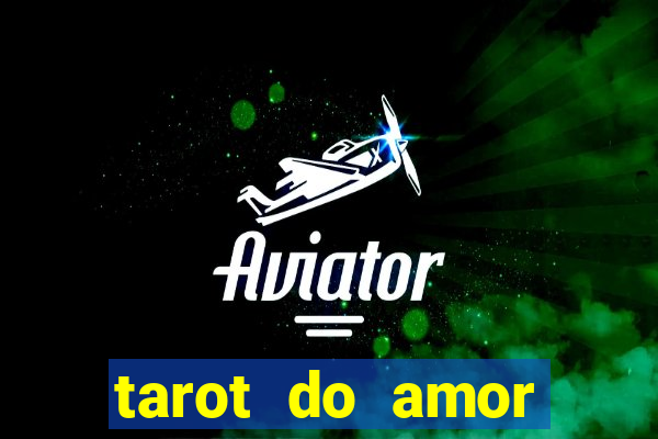 tarot do amor estrela guia o que dizem as cartas