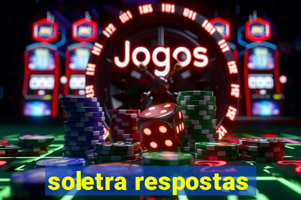 soletra respostas
