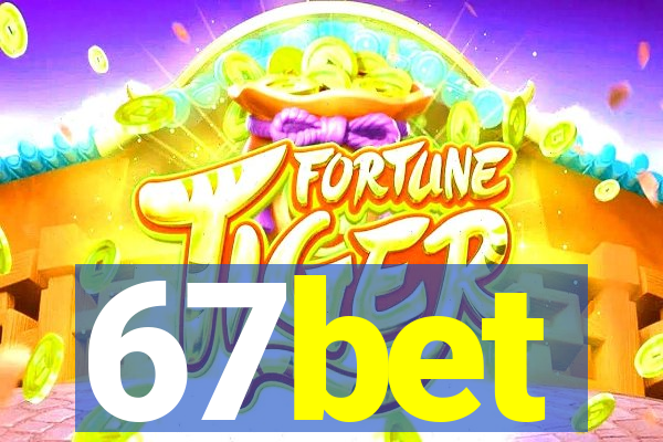 67bet