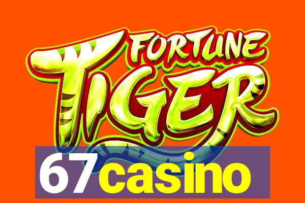 67casino