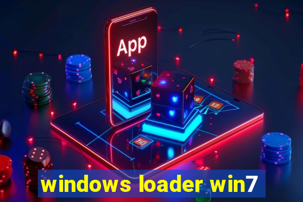 windows loader win7
