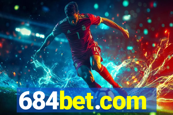 684bet.com