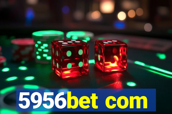 5956bet com
